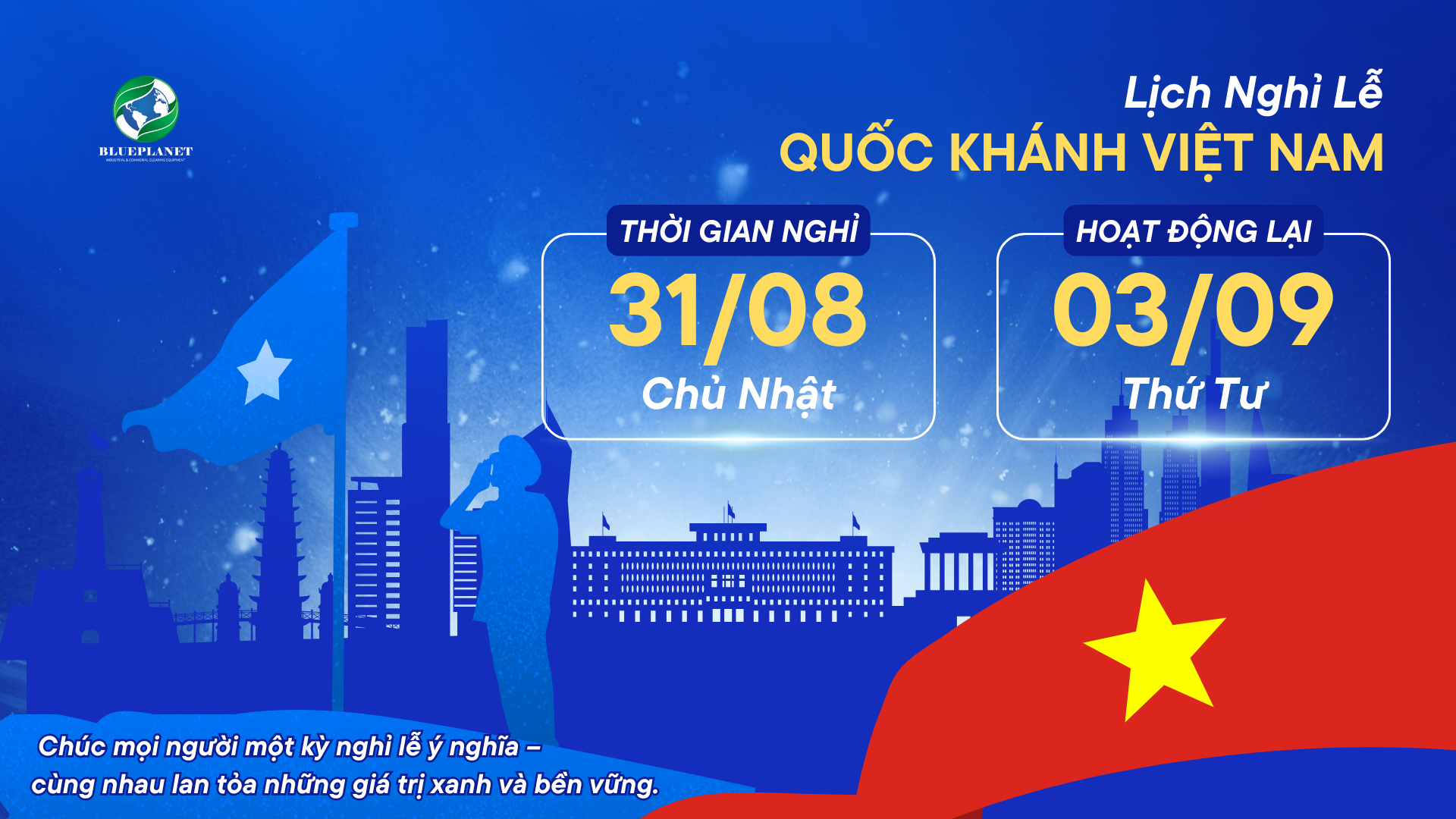 BLUEPLANET THÔNG BÁO LỊCH NGHỈ LỄ QUỐC KHÁNH